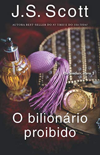 O bilion?írio proibido : Os Sinclair, Livro 2