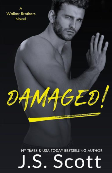 Damaged!: A Walker Brothers Novel (The Walker Brothers)