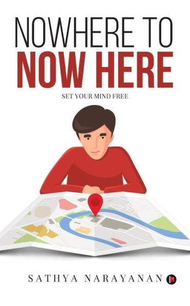 Nowhere To Now Here