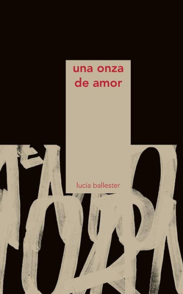 Una Onza De Amor