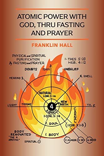 Atomic Power with God, Thru Fasting and Prayer - 9781946774866