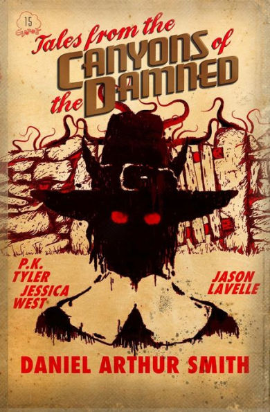 Tales From The Canyons Of The Damned - 9781946777225