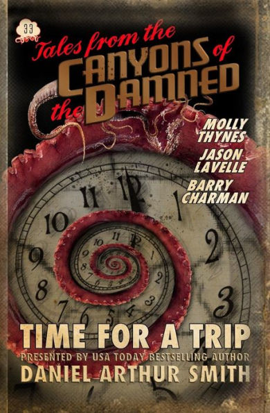 Tales From The Canyons Of The Damned - 9781946777881