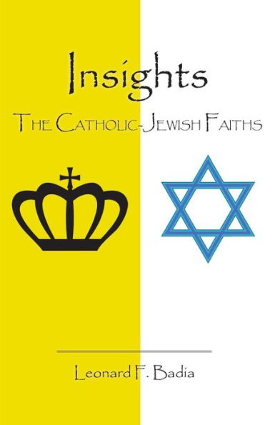 Insights: The Catholic-Jewish Faiths