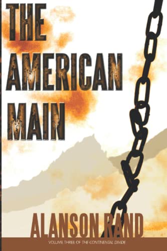 The American Main (The Continental Divide)