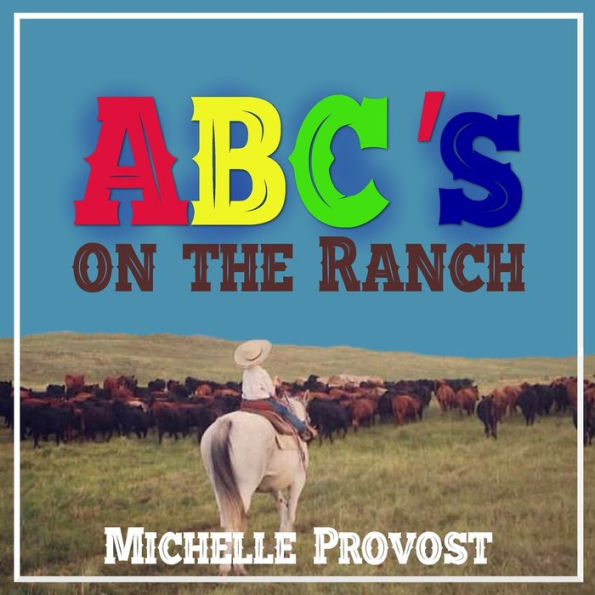 Abc's On The Ranch - 9781946875372