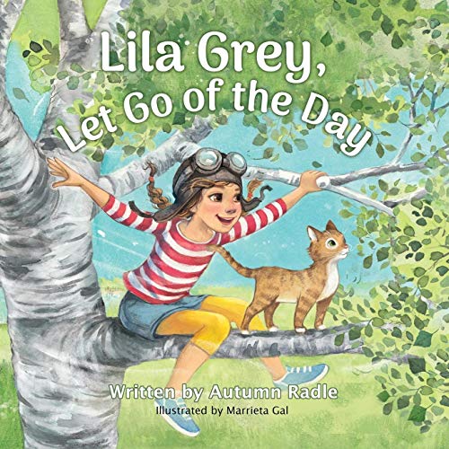 Lila Grey, Let Go of the Day - 9781946875686 - 9781946875686