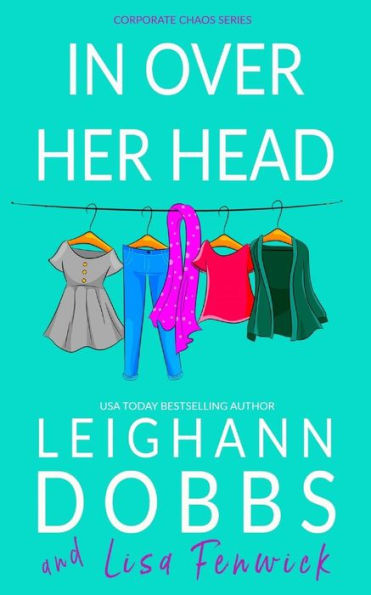 In Over Her Head (Corporate Chaos Series)