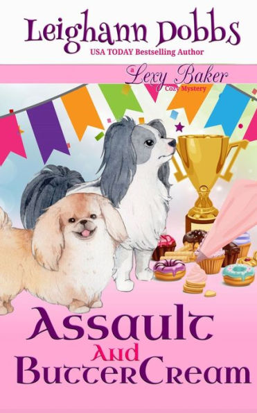 Assault And Buttercream