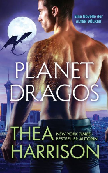 Planet Dragos (German) : Eine Novelle Der Alten Völker