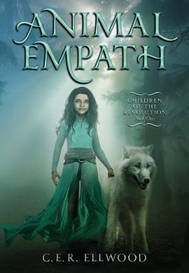 Animal Empath (1) (Children of the Revolution Book 1)