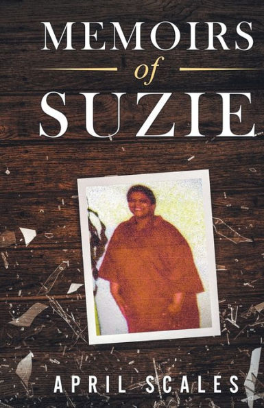Memoirs Of Suzie