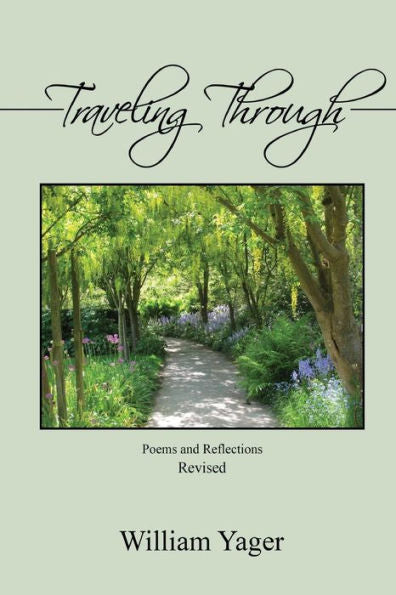 Traveling Through : Revised Edition