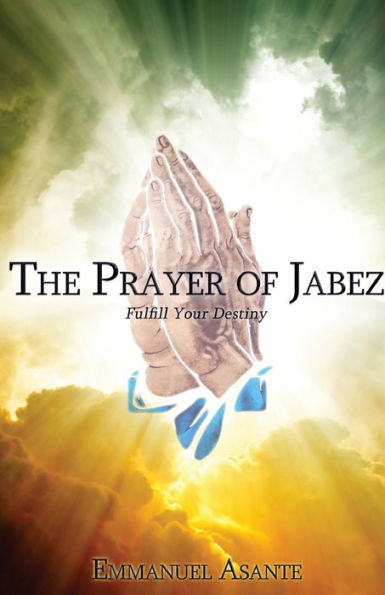 The Prayer Of Jabez