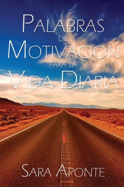 Palabras De Motivacion Para La Vida Diaria