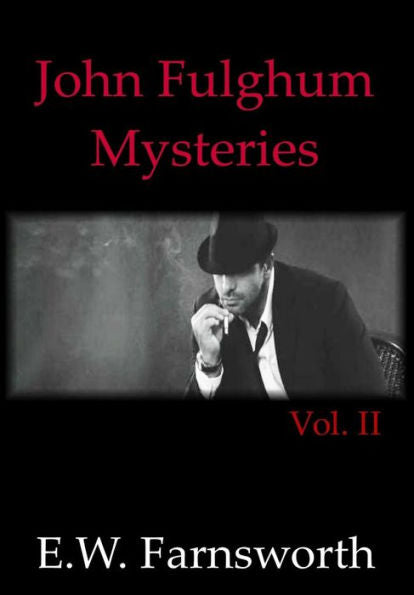 Misterios de John Fulghum, vol. II (Misterios de Johns Fulghum)