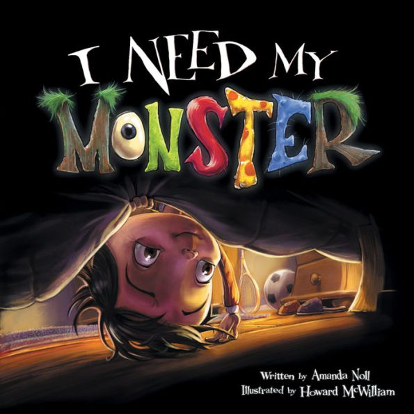 I Need My Monster - 9781947277311