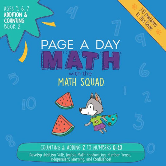 Page A Day Math Addition & Counting Book 2: Adding 2 To The Numbers 0-10