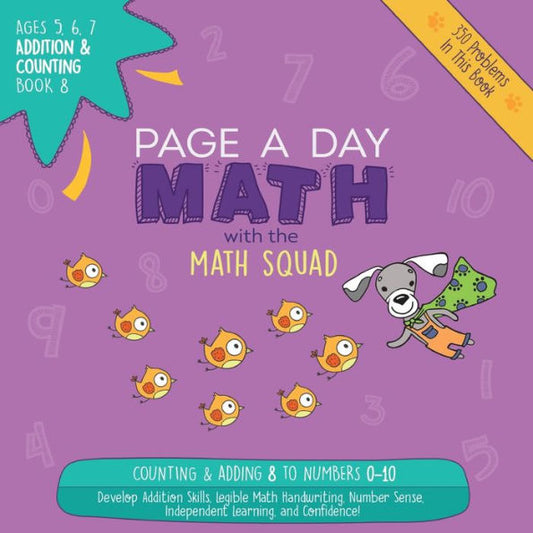 Page A Day Math Addition & Counting Book 8: Adding 8 To The Numbers 0-10
