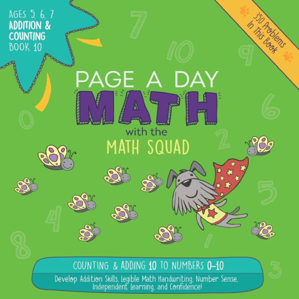 Page A Day Math Addition & Counting Book 10: Adding 10 To The Numbers 0-10