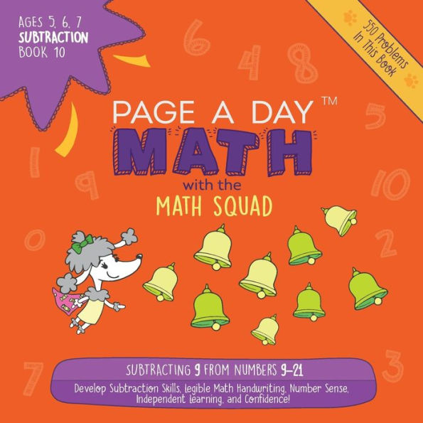 Page A Day Math Subtraction Book 10: Subtracting 10 From The Numbers 10-22