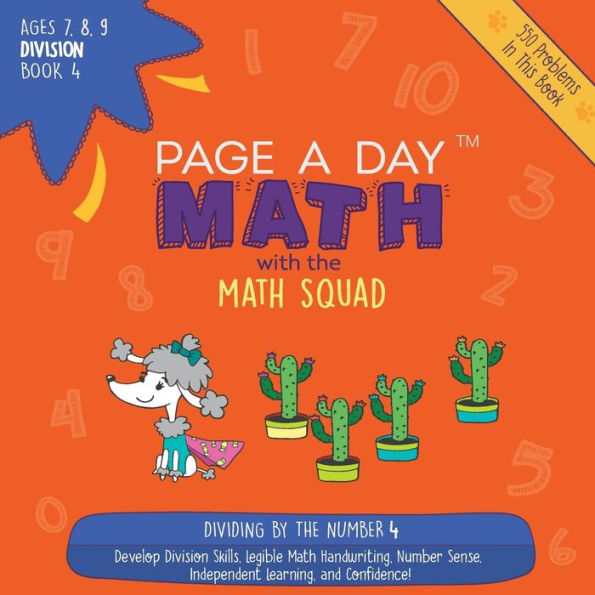 Page A Day Math Division Book 4: Dividing By 4