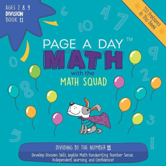Page A Day Math Division Book 11: Dividing By 11