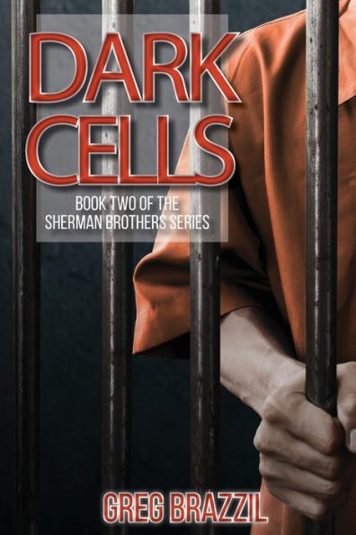Dark Cells: Libro dos de los hermanos Sherman