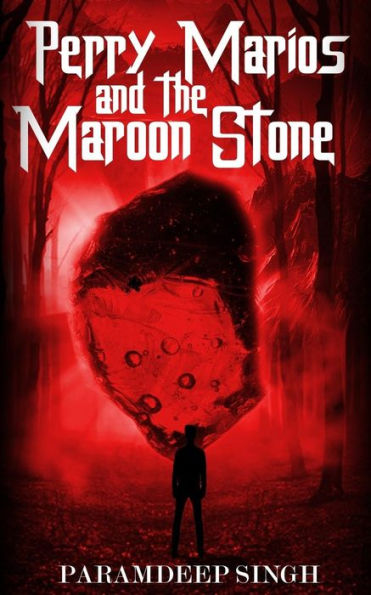 Perry Marios And The Maroon Stone