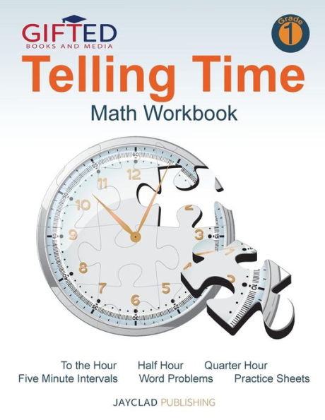 Telling Time : Math Workbook: Grade 1