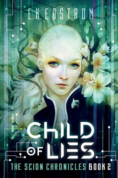 Child of Lies (2) (Scion Chronicles)