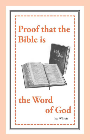 Proof That The Bible Is The Word Of God
