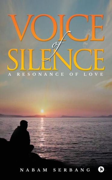 Voice Of Silence : A Resonance Of Love