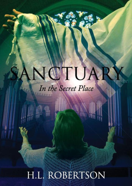 Sanctuary : In The Secret Place