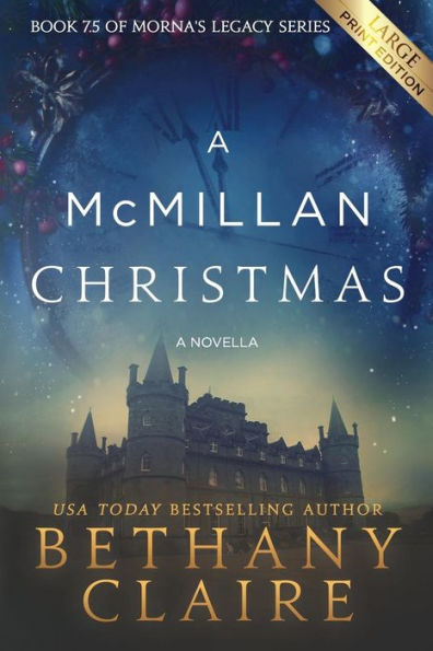 Una Navidad de McMillan - Una novela corta (Edición impresa grande): Un romance escocés sobre viajes en el tiempo (El legado de Morna)