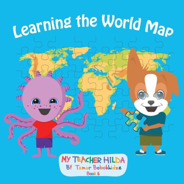 Learning the World Map (My Teacher Hilda)