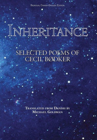 Inheritance: Selected Poems of Cecil B�dker