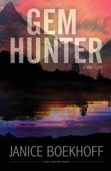 Gem Hunter: A Novella