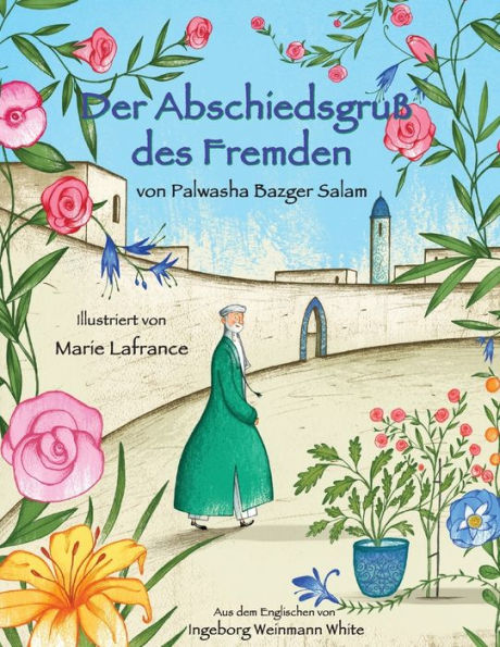 Der Abschiedsgruß des Fremden: Deutsche Ausgabe (Lehrgeschichten) (German Edition)