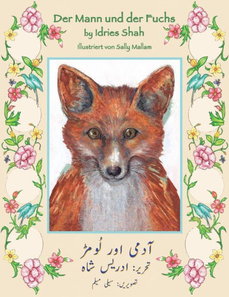 Der Mann und der Fuchs: Zweisprachige Ausgabe Deutsch-Urdu (Lehrgeschichten) (German Edition)
