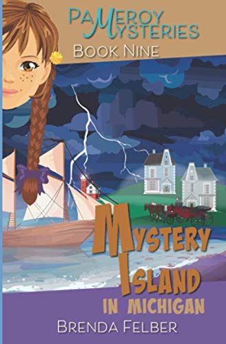 Mystery Island: A Pameroy Mystery in Michigan (Pameroy Mystery Series)