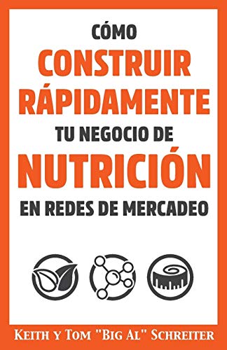 C??mo Construir R?ípidamente Tu Negocio de Nutrici??n en Redes de Mercadeo