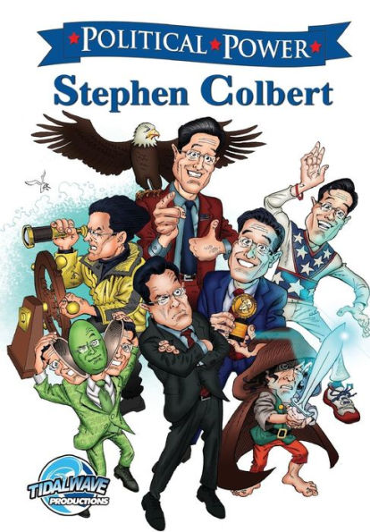 Political Power : Stephen Colbert