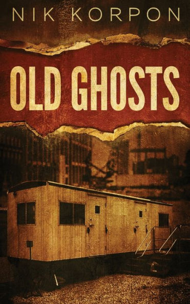 Old Ghosts - 9781948235617