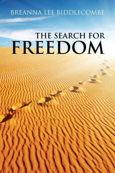 The Search For Freedom - 9781948288682