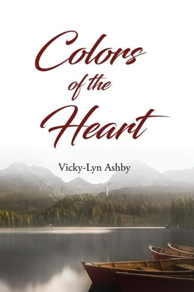 Colors of the Heart - 9781948304306