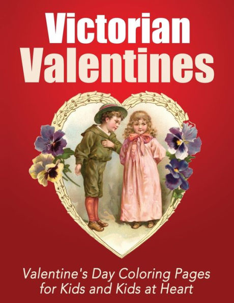 Victorian Valentines : Valentine's Day Coloring Pages For Kids And Kids At Heart