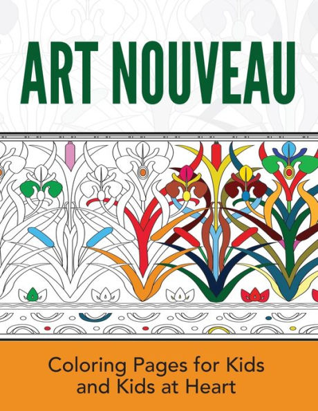 Art Nouveau: Coloring Books for Kids and Kids at Heart (Hands-On Art History)