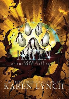 Haven (Hardcover) (5) (Relentless)