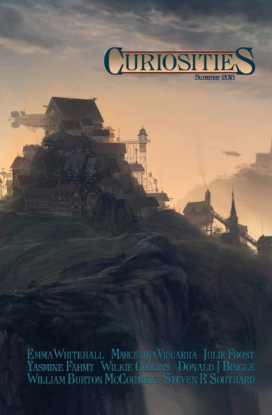 Curiosities #3: Summer 2018 (Curiosities Anthologies)